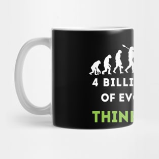 Evolution Think green. Mug